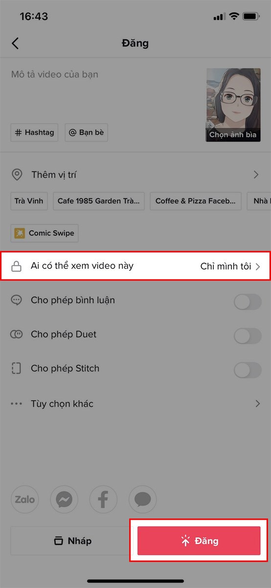 Chọn Ai có thể xem video này ở chế độ Chỉ mình tôi và nhấn Đăng.