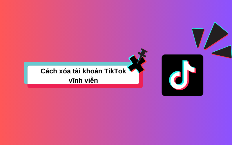 Cách xóa tài khoản TikTok