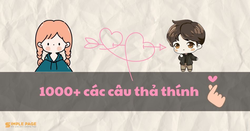 1000+ các câu thả thính