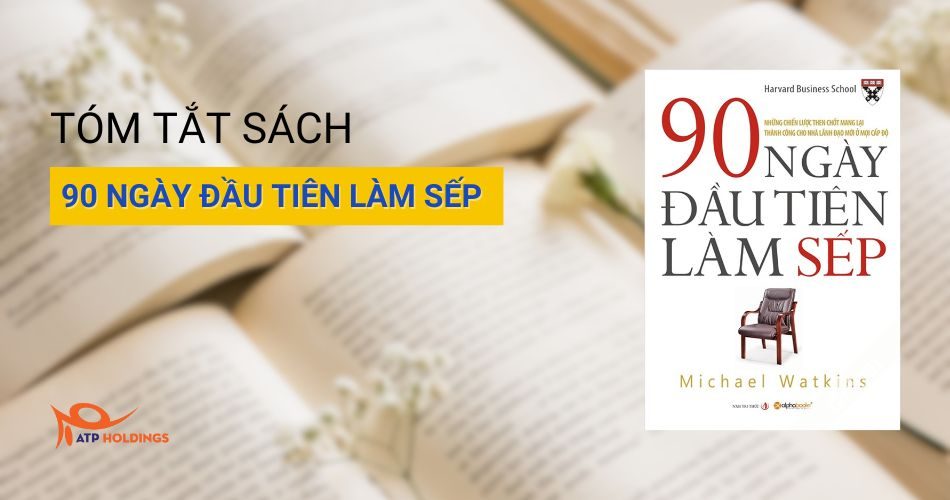 sách tóm tắt 90 ngày đầu tiên làm sếp