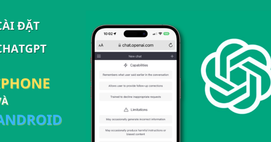 TẢI CHATGPT TRÊN ĐIỆN THOẠI IPHONE/ANDROID
