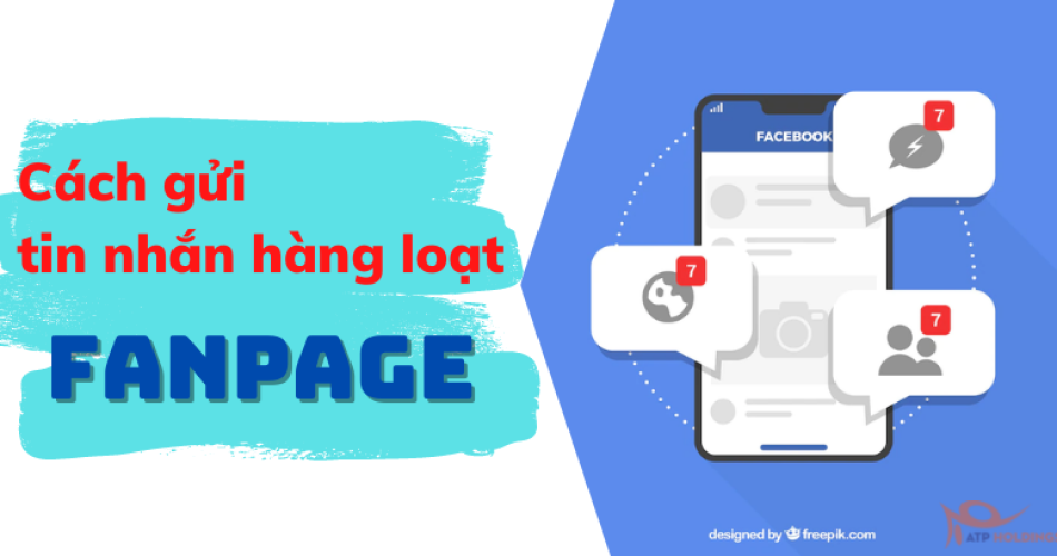 Cách gửi tin nhắn hàng loạt trên Fanpage