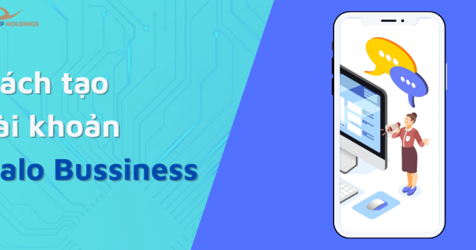 Hướng dẫn tạo tài khoản Zalo Business Pro miễn phí