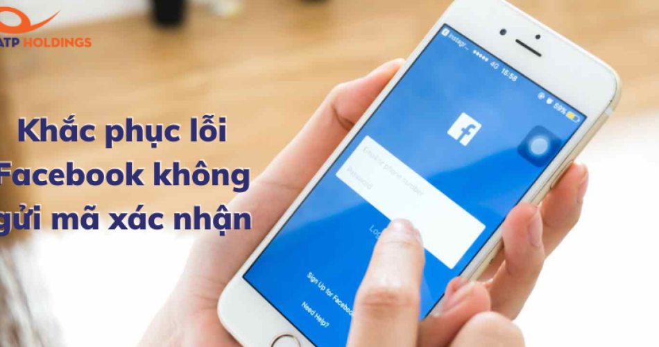 Khắc phục lỗi Facebook không gửi mã xác nhận