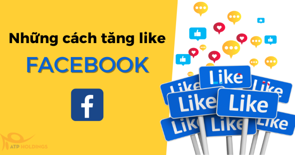 Những cách tăng like FACEBOOK đơn giản trên điện thoại