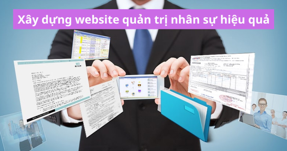 Xây dựng website quản trị nhân sự hiệu quả 2022