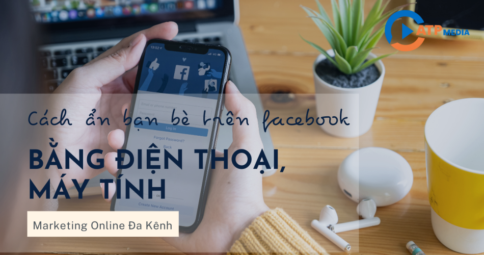 Cách ẩn bạn bè trên Facebook