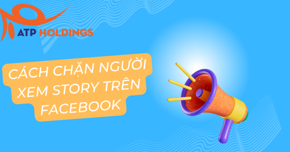 cách chặn người xem story trên facebook