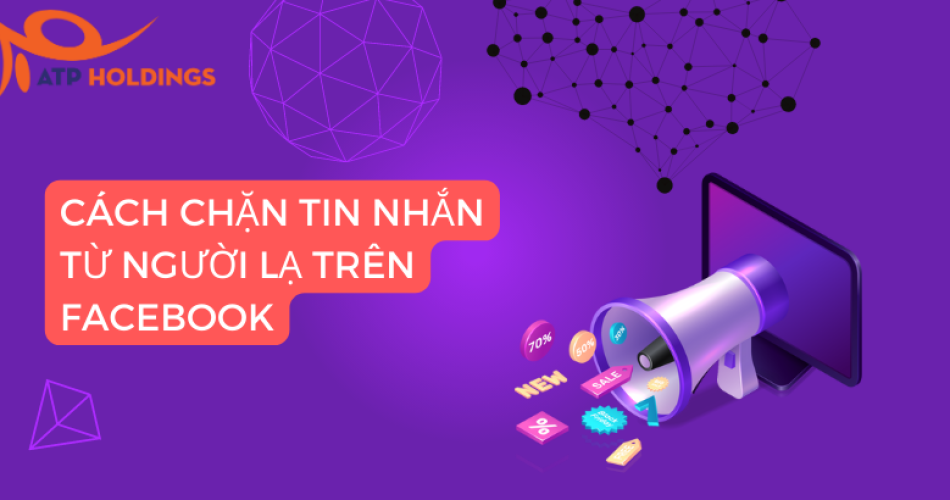 cách chặn tin nhắn từ người lạ trên facebook