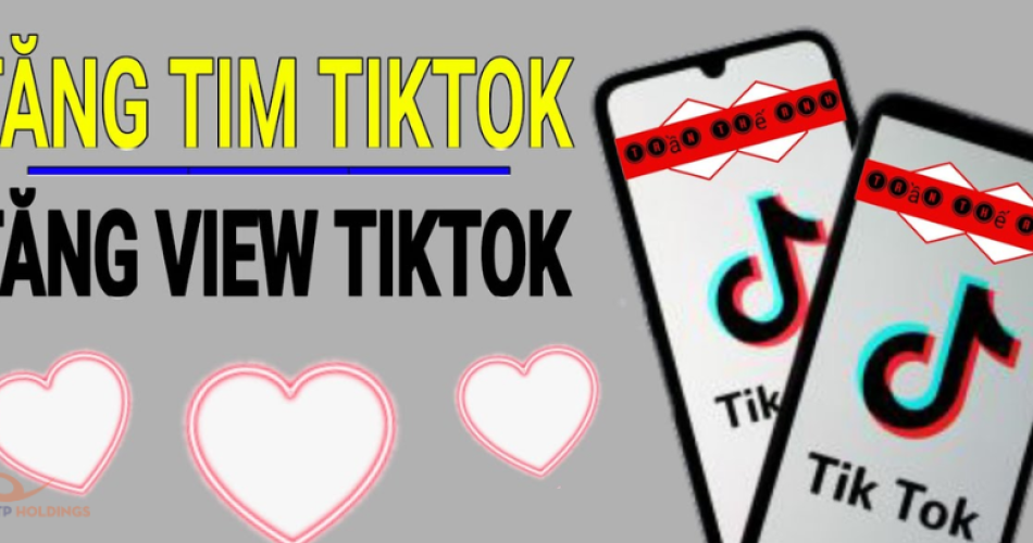 Cách chơi Tik Tok được nhiều tim