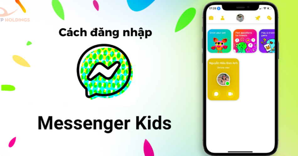 Hướng dẫn cách đăng nhập Messenger Kids chỉ vài bước đơn giản