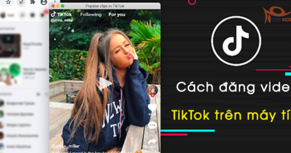 Cách đăng video trên tiktok bằng máy tính