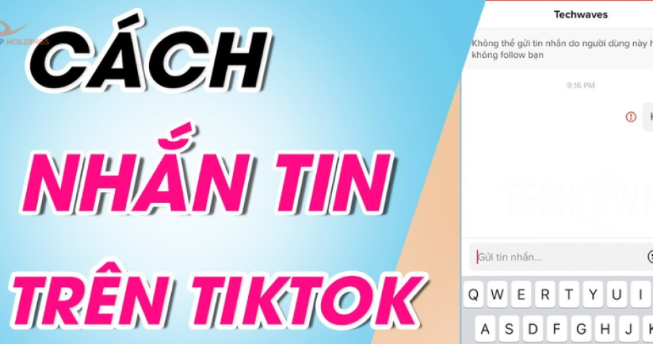 Cách nhắn tin trên TikTok