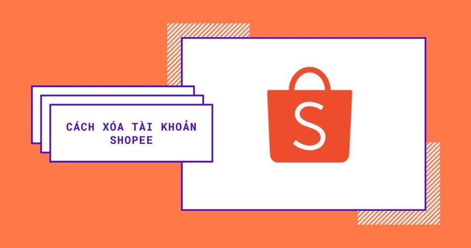 cách xóa tài khoản shopee