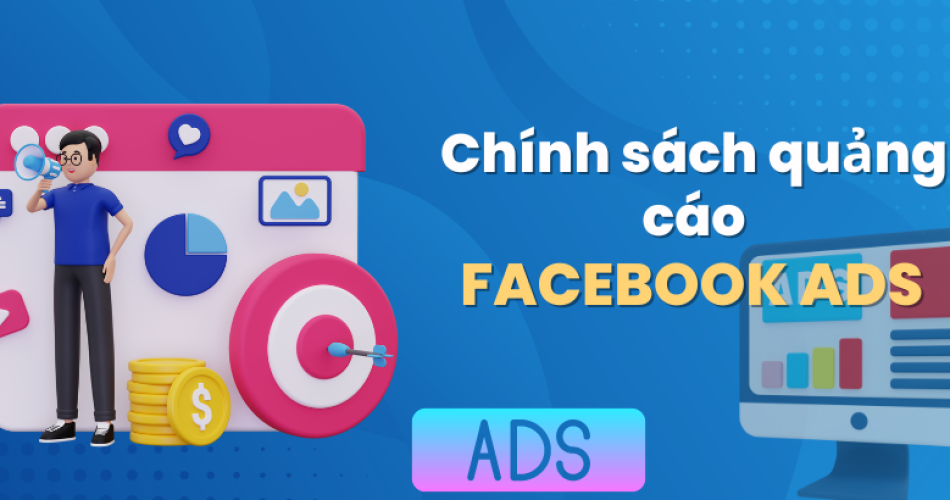 chính sách quảng cáo facebook