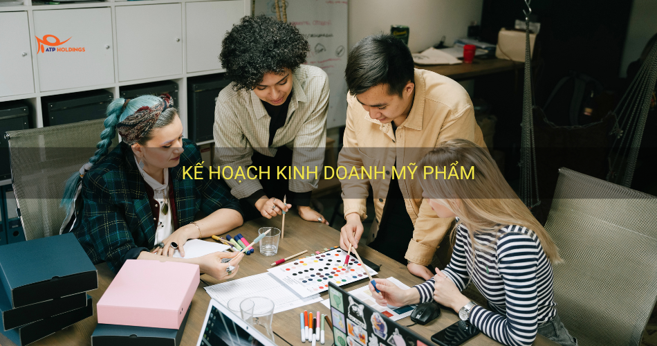 kế hoạch kinh doanh mỹ phẩm toàn tập