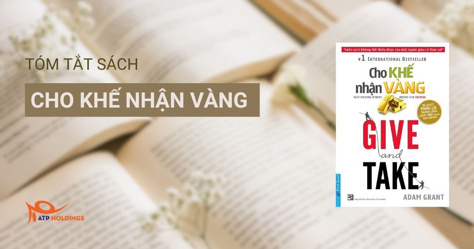 tóm tắt sách cho khế nhận vàng